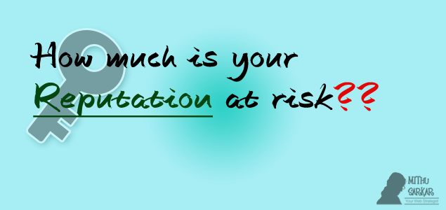 How much is your Reputation at risk?