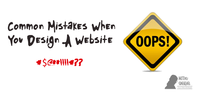 Common Mistakes When You Design A Website